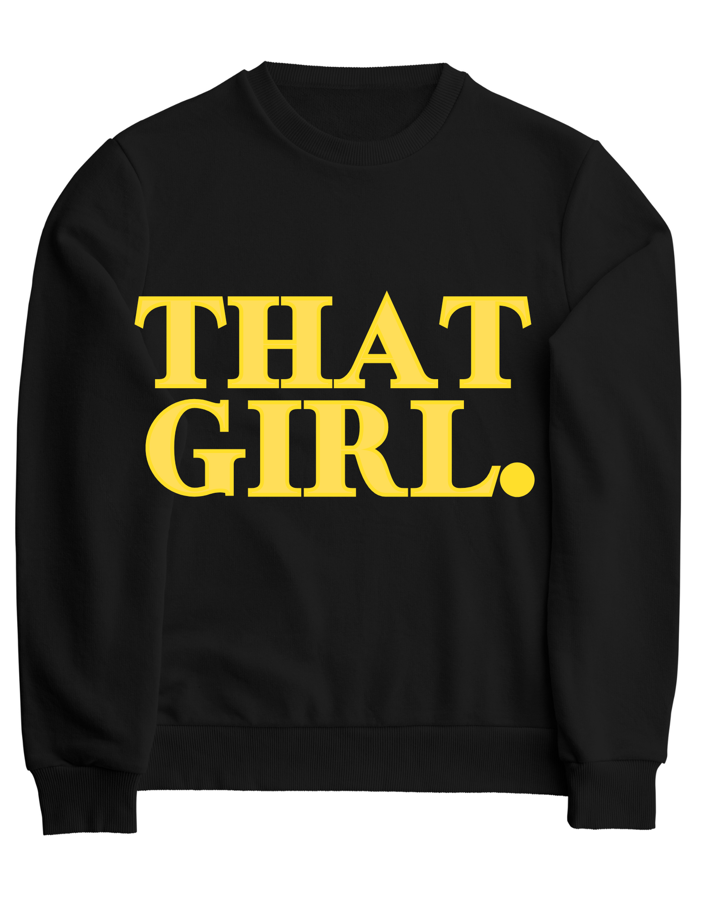 THAT GIRL PERIOD SWEATSHIRT